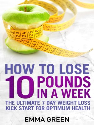 cover image of How to Lose 10 Pounds in a Week
